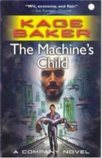 The Machine's Child (The Company)