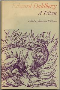 cover of Edward Dahlberg: A Tribute: Essays, Reminiscences, Correspondence, Tributes