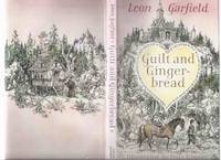 Guilt and Gingerbread -by Leon Garfield, Illustrated By Fritz Wegner by Garfield, Leon - 1984