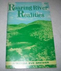 Roaring River Realities by Wanda Eve Brewer - Paperback - 1973 - from Easy Chair Books (SKU: 175681)