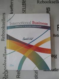 International Business: Competing in the Global Marketplace
