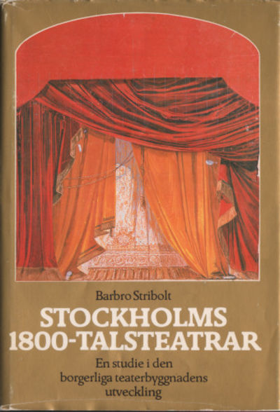 STOCKHOLMS 1800-TALSTEATRAR. En studie i den…