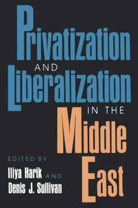 Privatization and Liberalization in the Middle East