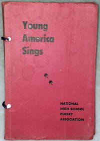 Young America Sings:  1951 Anthology of Kansas - Missouri High School Poetry