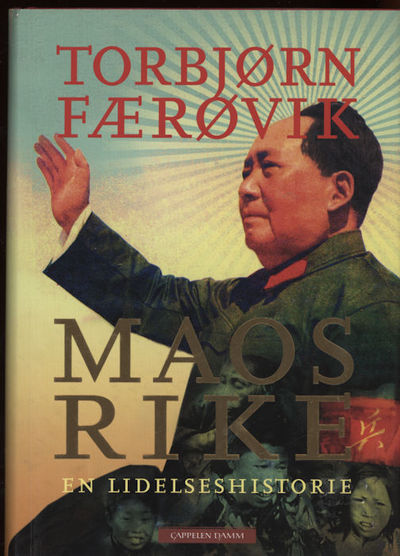 Maos rike. En lidelseshistorie
