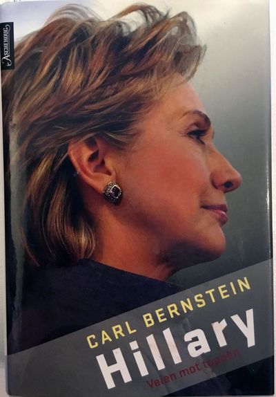 Carl Bernstein: Hillary - veien mot toppen