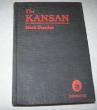 The Kansan: A Novel