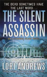 Silent Assassin : An Alexandra Blake Novel