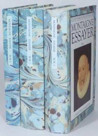 Essayer. Bok 1-3. Översättning och förord: Jan Stolpe.