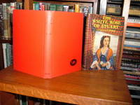 image of The White Rose of Stuart: The Story of Flora Macdonald, The Heroine of the '45