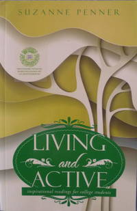 cover of Living and Active: Inspirational Readings for College Students