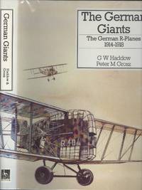 cover of The German Giants - The German R-planes, 1914-18 (Putnam's German aircraft)