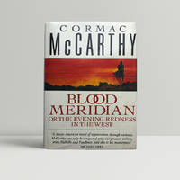 Blood Meridian by McCarthy, Cormac - 1989