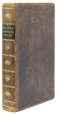 The Complete Angler, or Contemplative Man’s Recreation