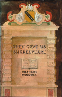 THEY GAVE US SHAKESPEARE: John Heminge & Henry…
