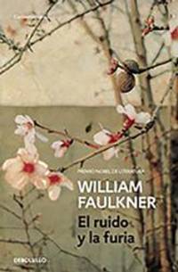image of El ruido y la furia (The Sound and the Fury) (Spanish Edition)