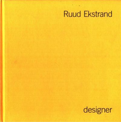 Ruud Ekstrand. Designer.