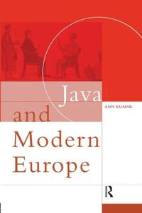 Java and Modern Europe: Ambiguous Encounters