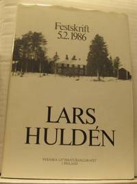 Lars Huldén. Festskrift 5.2. 1986.