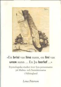 En brisi vas lina sunn, en lini vas unaR sunn …