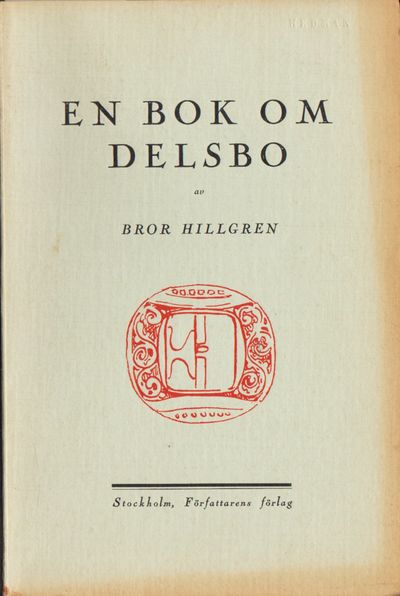 En bok om Delsbo. Del I.