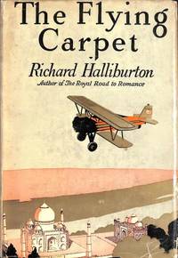 The Flying Carpet by Halliburton, Richard - 1932