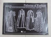image of Patterns of Fashion The Cut and Construction of Clothes for Men and Women C. 1560-1620