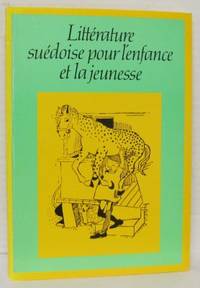 Littérature suédoise pour l´enfance et la…