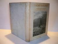 Yacht Racing The Aerodynamics of Sails and Racing Tactics Revised and Enlarged