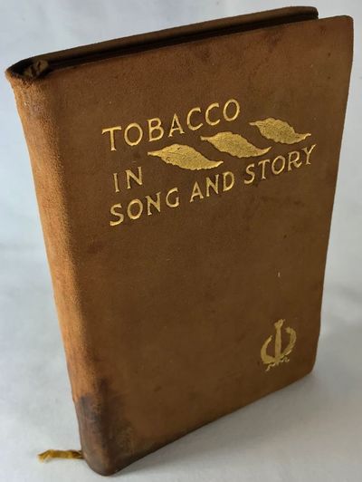 tobacco song Tobacco in Song & Story