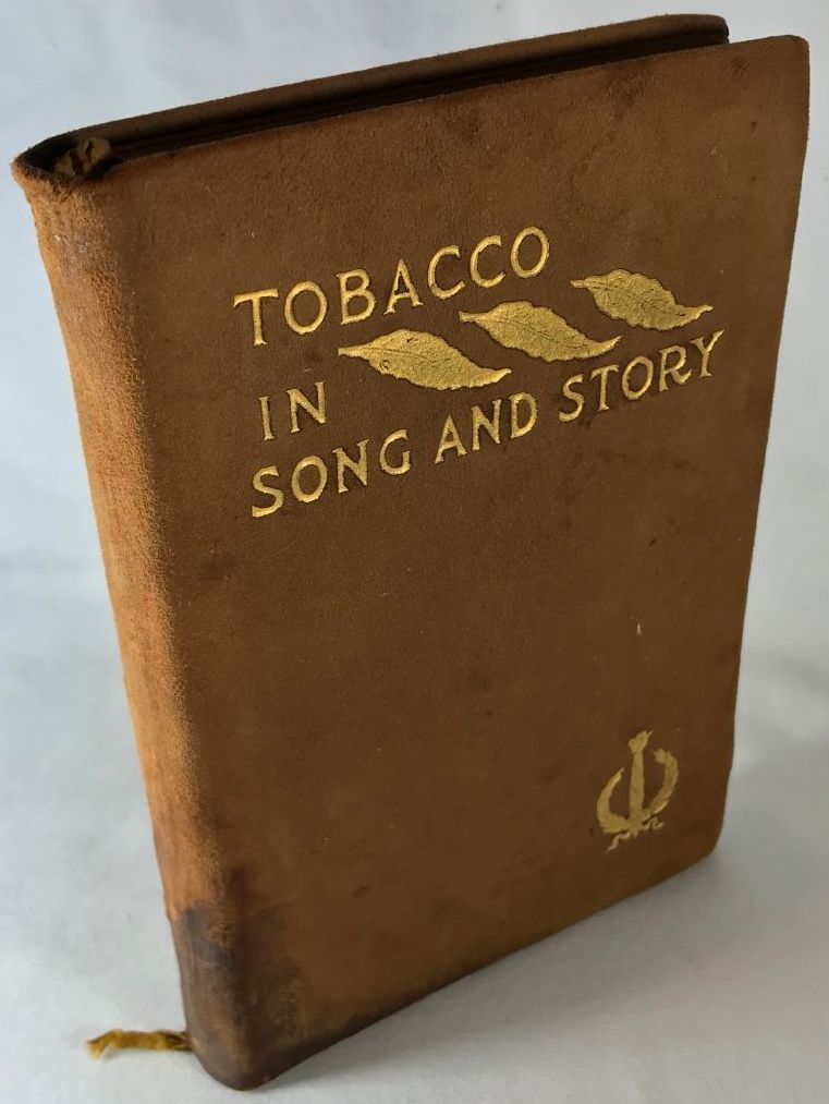 tobacco song Tobacco in Song & Story