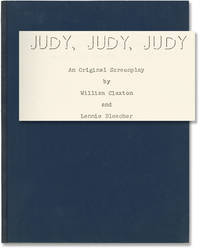 cover of Judy, Judy, Judy (Original screenplay for an unproduced film)