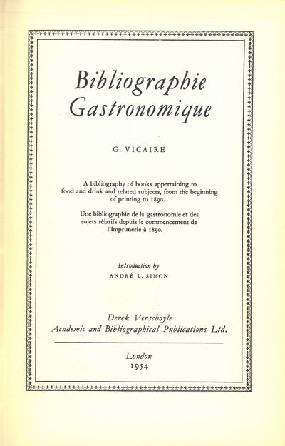 Bibliographie gastronomique. A bibliography of…