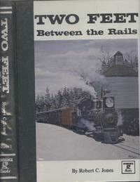 image of Two Feet Between the Rails Volume One - The Early Years