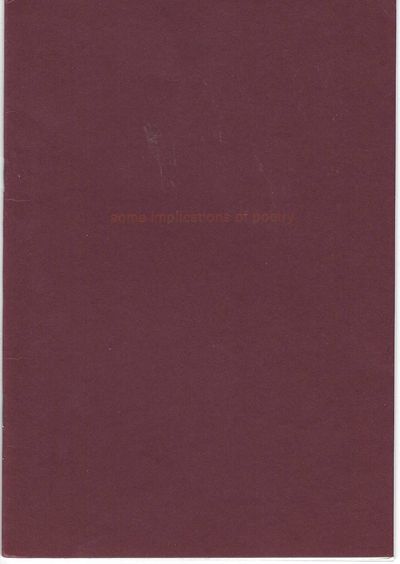 Some Implications of Poetry