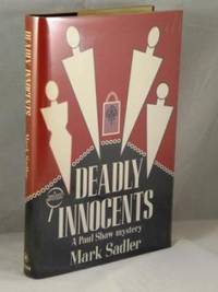 Deadly Innocents by Sadler, Mark - 1986