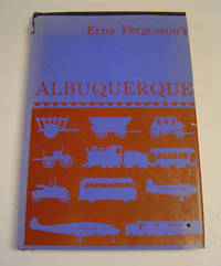 Albuquerque by Fergusson, Erna - 1947