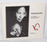Passages: an anthology of the Southeast Asian refugee experience