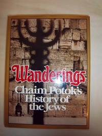 image of Wanderings: Chaim Potok's History of the Jews