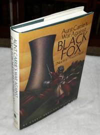 image of Aunt Carrie's War Against Black Fox Nuclear Power Plant