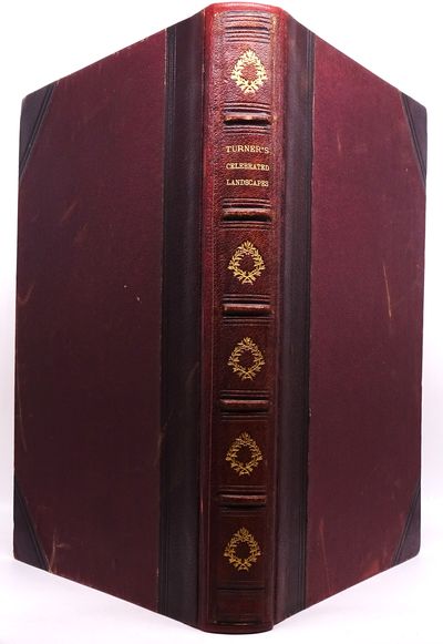 Turner's Celebrated Landscapes; Sixteen of the Most Important Works of J. M. W. Turner, R. A.; Reproduced from the Large Engravings in Permanent Tint By the Autotype Process