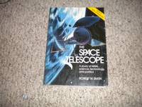 The Space Telescope: A Study of Nasa, Science, Technology, and Politics
