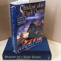 Shadow of a Dark Queen (The Serpentwar Saga) by Feist, Raymond E - 1994