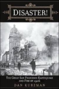 cover of Disaster! The Great San Francisco Earthquake and Fire of 1906