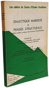 Dialectique marxiste et pens&eacute;e structurale (tables rondes &agrave; propos des travaux...