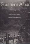 Irwin Glusker's A Southern Album: Recollections of Some People and Places and Times Gone by - Edited by Irwin Glusker; Narrative by Willie Morris