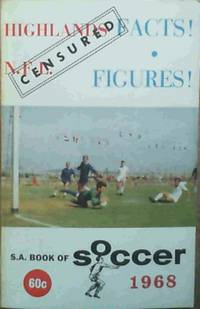S.A. Book of Soccer 1968 by Vernon (Statistics) Woods - Paperback - 1968 - from Chapter 1 Books (SKU: ojtl)