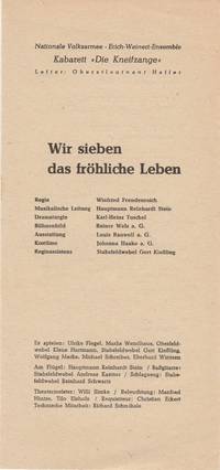 Programmheft  Kabarett die Kneifzange WIR SIEBEN DAS FRÃHLICHE LEBEN by Nationale Volksarmee, Erich-Weinert-Ensemble, Oberstleutnant Heller, Karl-Heinz Tuschel, DDR - Kabarett