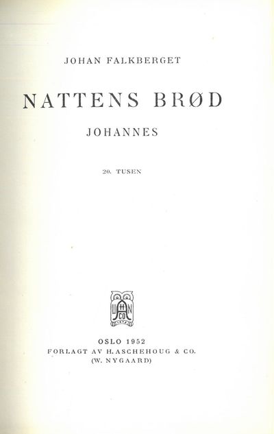 Nattens brød. Johannes. 20. tusen.