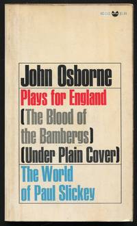 Plays for England: The Blood of the Bambergs; Under Plain Cover; The World of Paul Slickey